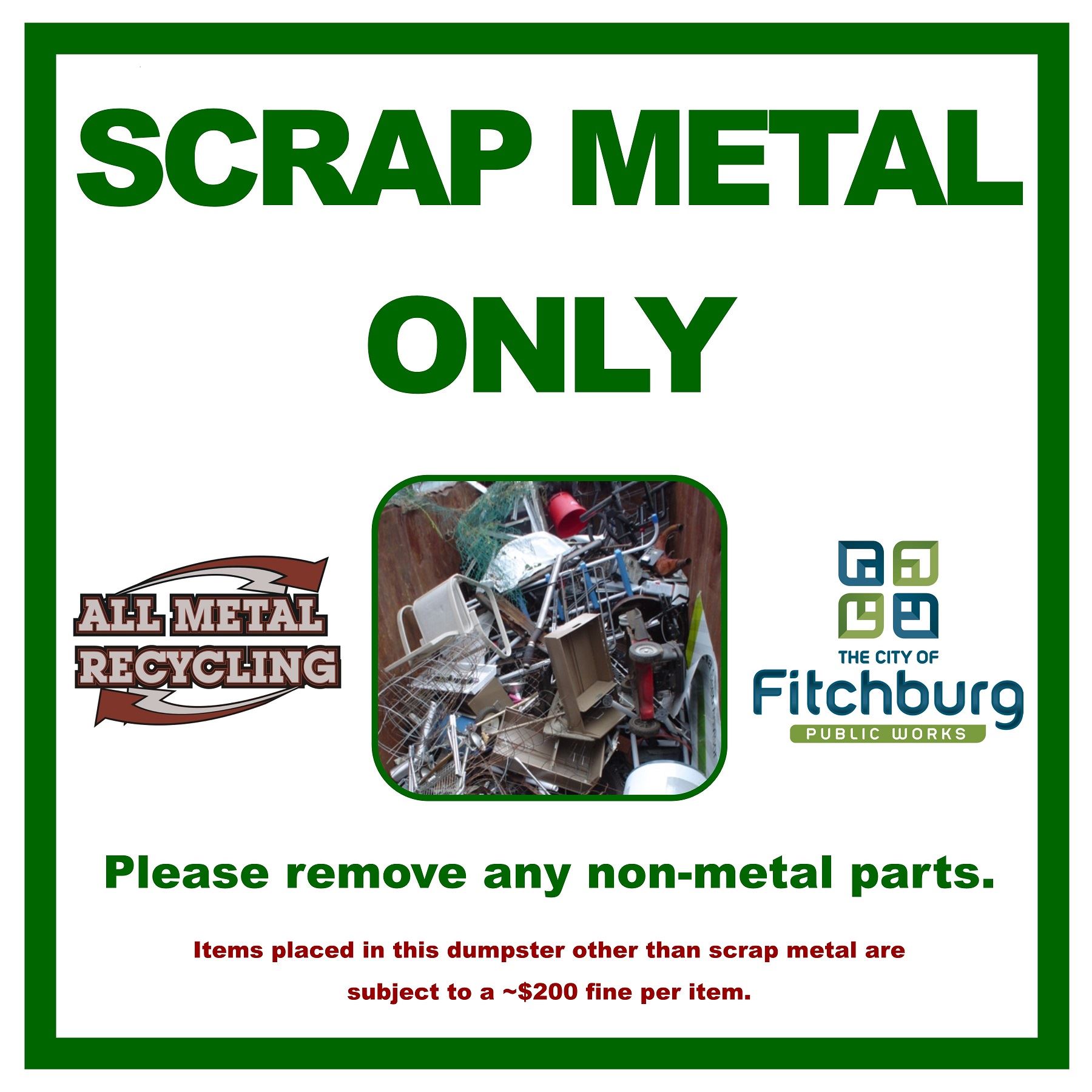 4 Scrap Metal Only Aluminum Sign 2x2 2014-12-01